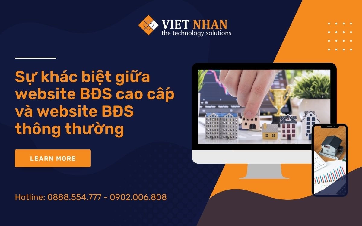 Sự khác biệt giữa website BĐS cao cấp và website BĐS thông thường